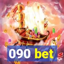 090 bet